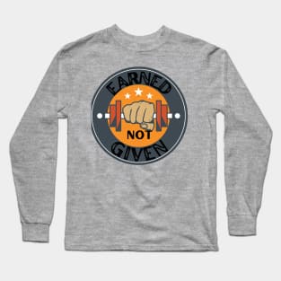 EARNED Long Sleeve T-Shirt